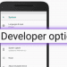 Android Developer Options – Debugging Mode Options Explained – Part – I